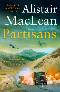 Title: Partisans, Author: Alistair MacLean