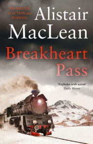 Ebook download francais gratuit Breakheart Pass CHM MOBI English version by Alistair MacLean 9780008337452