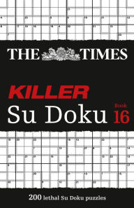 Free online ebook downloads for kindle The Times Killer Su Doku: Book 16 by The Times Mind Games ePub CHM (English Edition)