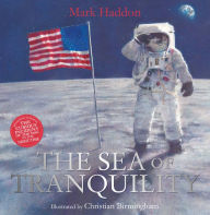 Title: The Sea of Tranquility, Author: Mark Haddon