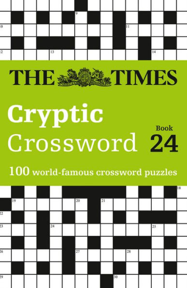 The Times Cryptic Crossword Book 24: 100 World-Famous Crossword Puzzles