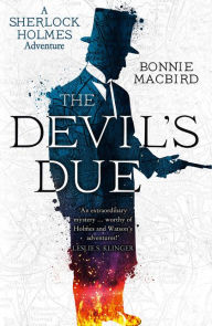 Free download of ebooks pdf file The Devil's Due (A Sherlock Holmes Adventure) MOBI by Bonnie MacBird