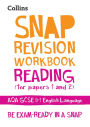 Collins GCSE 9-1 Snap Revision - Reading (for papers 1 and 2) Workbook: New GCSE Grade 9-1 English Language AQA: GCSE Grade 9-1
