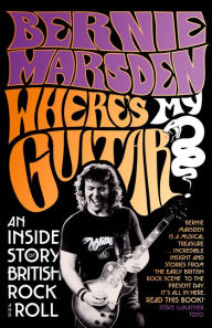 Free to download audio books for mp3 Where's My Guitar?: An Inside Story of British Rock and Roll 9780008356552 (English literature)