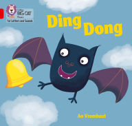 Title: Collins Big Cat Phonics for Letters and Sounds - Ding Dong: Band 2A/Red A, Author: An Vrombaut