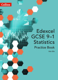 Title: Edexcel GCSE (9-1) Statistics Practice Book: Second edition, Author: Collins UK