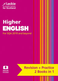 Title: Complete Revision and Practice SQA Exams - Higher English Complete Revision and Practice: Revise Curriculum for Excellence SQA Exams, Author: Leckie