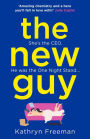 The New Guy (The Kathryn Freeman Romcom Collection, Book 1)