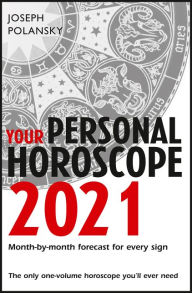 Title: Your Personal Horoscope 2021, Author: Joseph Polansky