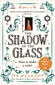 Title: The Shadow in the Glass, Author: JJA Harwood