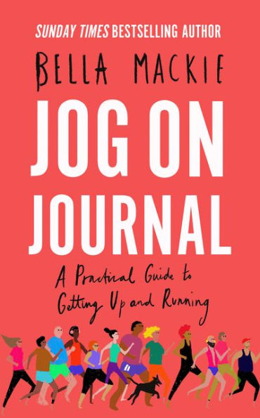 Jog on Journal: A Practical Guide to Getting Up and Running