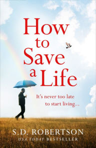 Free audio books download for ipod How to Save a Life (English literature) CHM FB2 9780008374778