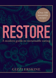 Title: Restore, Author: Gizzi Erskine