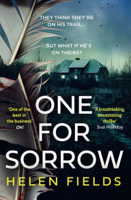 Title: One for Sorrow, Author: Helen Fields