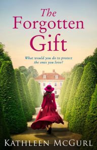 Title: The Forgotten Gift, Author: Kathleen McGurl