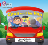 Title: Collins Big Cat Phonics for Letters and Sounds - Chan and his Van: Band 2A/Red A, Author: Jenny Roberts