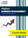 Course Notes for SQA Exams - Higher Business Management Course Notes (second edition): For Curriculum for Excellence SQA Exams