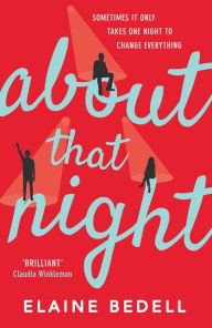 Google audio books download About That Night by Elaine Bedell English version ePub 9780008383718