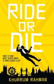 Title: Ride or Die (Jay Qasim, Book 3), Author: Khurrum Rahman