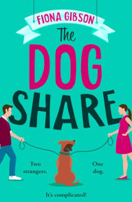 Title: The Dog Share, Author: Fiona Gibson