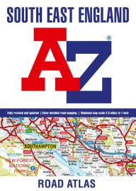 Title: South East England A-Z Road Atlas, Author: Geographers' A-Z Map Co Ltd