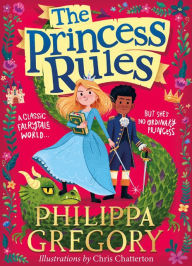 Ebooks download kostenlos pdf The Princess Rules by Philippa Gregory, Chris Chatterton English version