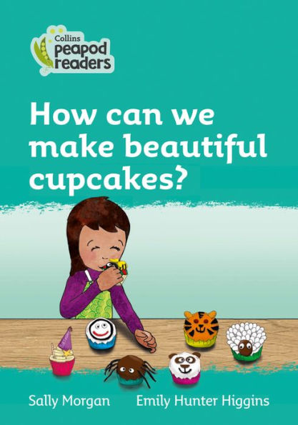 How Can we Make Beautiful Cupcakes?: Level 3