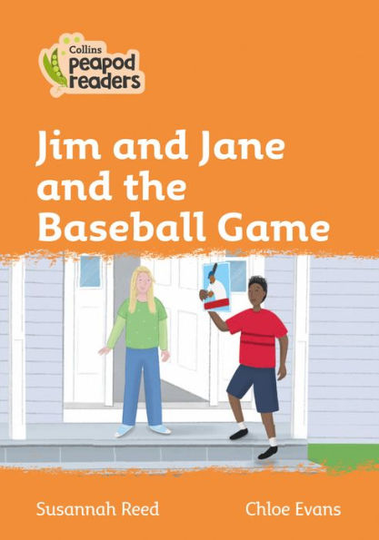 Jim and Jane and the Baseball Game: Level 4