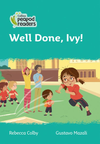 Well Done, Ivy!: Level 3