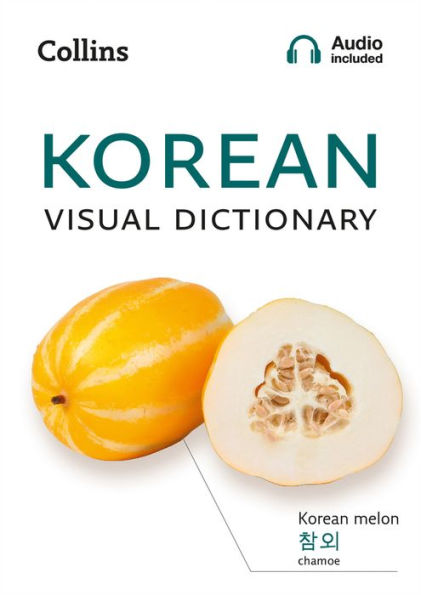 Korean Visual Dictionary: A Photo Guide to Everyday Words and Phrases