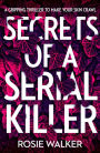 Secrets of a Serial Killer