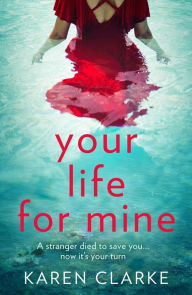 Title: Your Life for Mine, Author: Karen Clarke