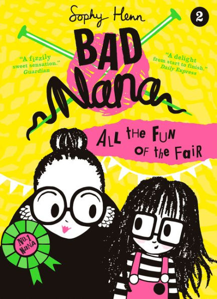 All the Fun of Fair (Bad Nana, Book 2)