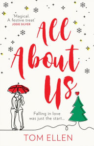Title: All About Us, Author: Tom Ellen