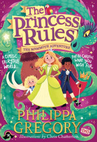 Title: The Mammoth Adventure (The Princess Rules), Author: Philippa Gregory