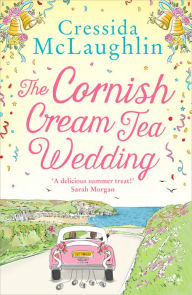 Read books online and download free The Cornish Cream Tea Wedding by Cressida McLaughlin (English Edition) 9780008408794