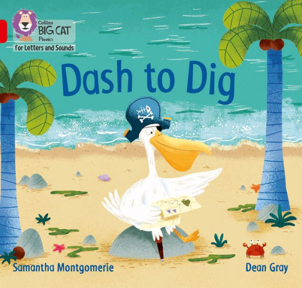 Dash to Dig: Band 02A/Red A