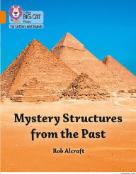 Title: Mystery Structures from the Past: Band 06/Orange, Author: Rob Alcraft