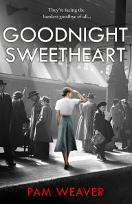 Free audio books for downloads Goodnight Sweetheart English version by Pam Weaver 9780008410766