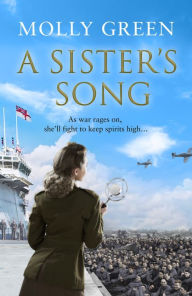 Download free it ebooks A Sister's Song (The Victory Sisters, Book 2) ePub DJVU