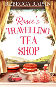 Books database download Rosie's Travelling Tea Shop RTF PDB by Rebecca Raisin English version 9780008414207