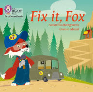 Title: Fix it, Fox Big Book: Band 02A/Red A, Author: Samantha Montgomerie