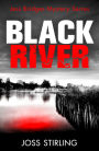 Black River (A Jess Bridges Mystery, Book 1)