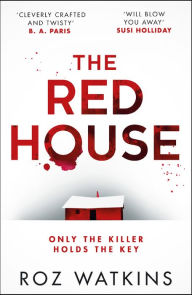 Title: The Red House, Author: Roz Watkins
