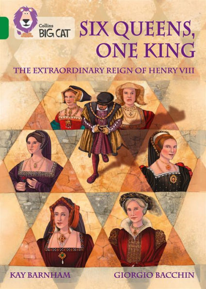 One King and Six Queens: The Extraordinary Reign of Henry VIII: Band 15/Emerald