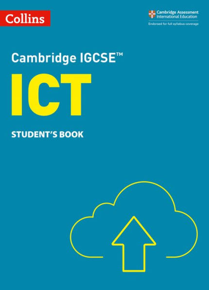 Collins Cambridge IGCSET - Cambridge IGCSET ICT Student's Book