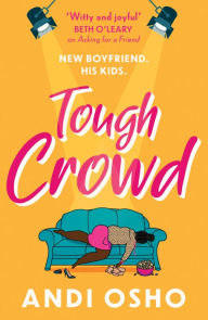 Title: Tough Crowd, Author: Andi Osho