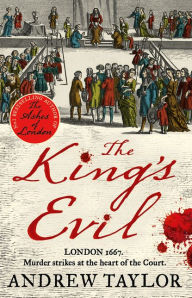 The King's Evil (James Marwood & Cat Lovett, Book 3)