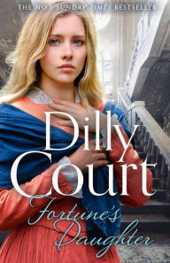 Free ebooks on psp for download Fortune's Daughter (The Rockwood Chronicles, Book 1) RTF MOBI PDB 9780008435509 by Dilly Court (English Edition)