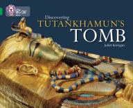 Title: Discovering Tutankhamun's Tomb: Band 15/Emerald (Collins Big Cat), Author: Juliet Kerrigan